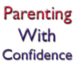 Parenting with confidence